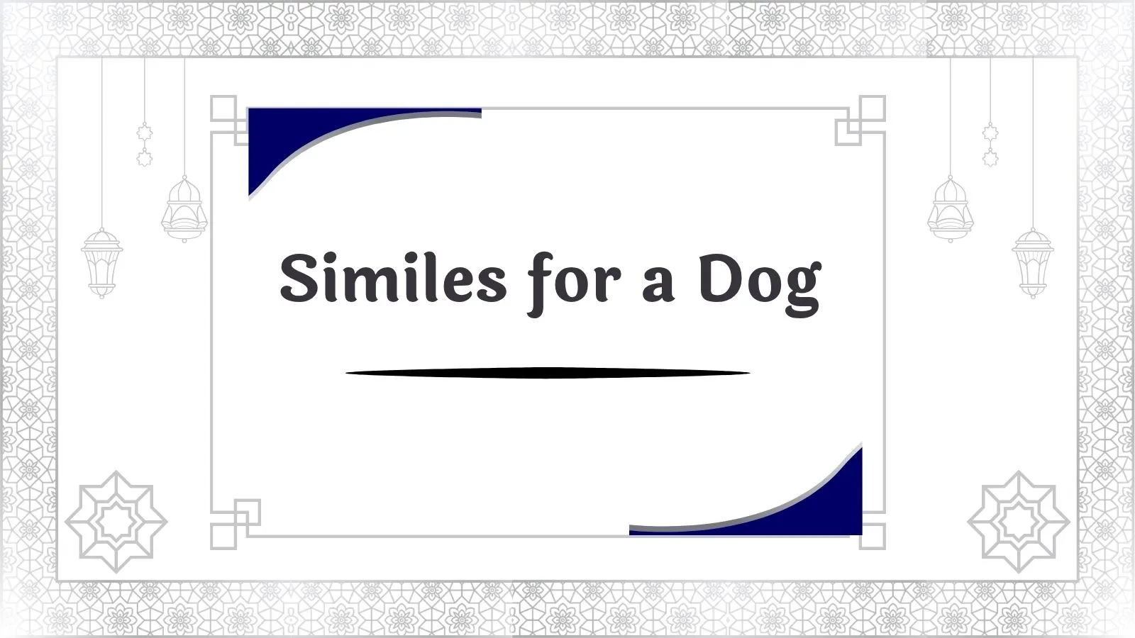 Similes for a Dog