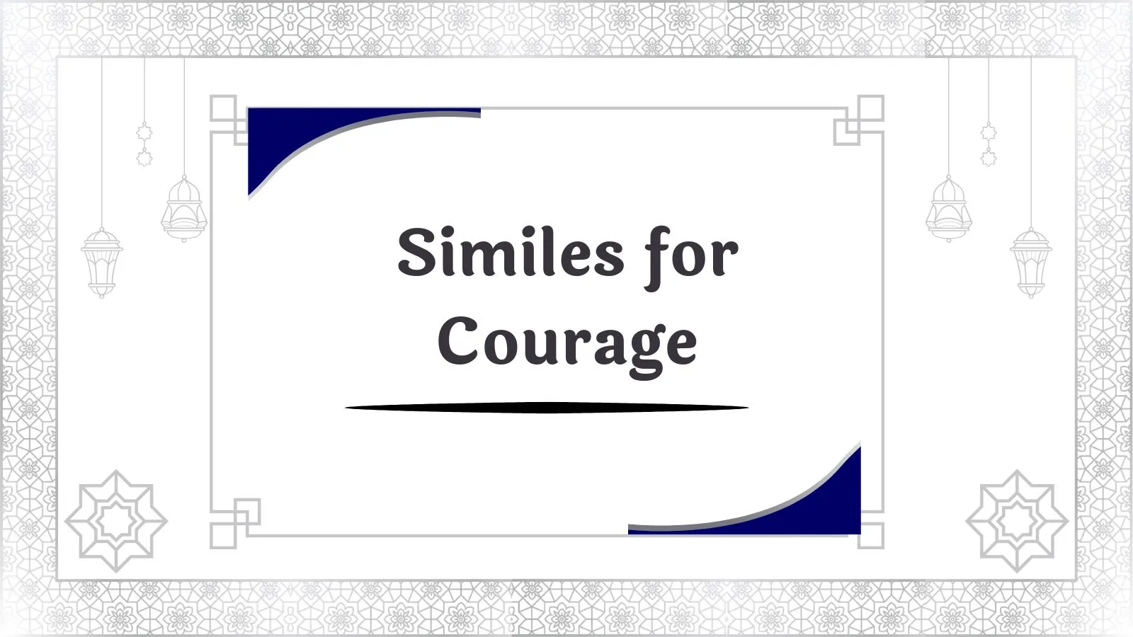 Similes for Courage