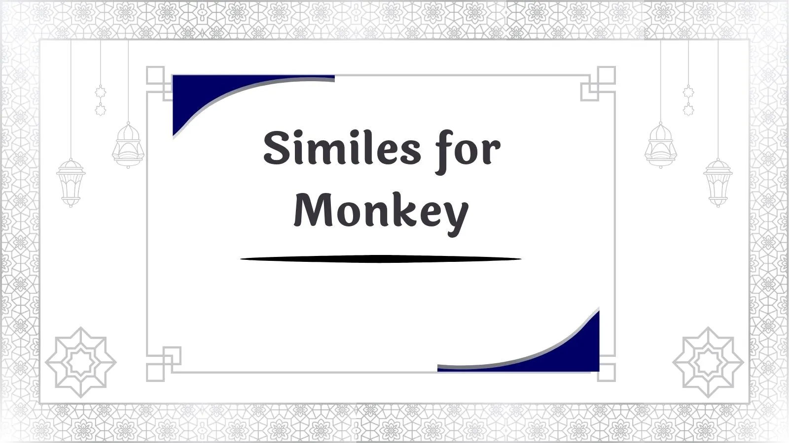 Similes for Monkey