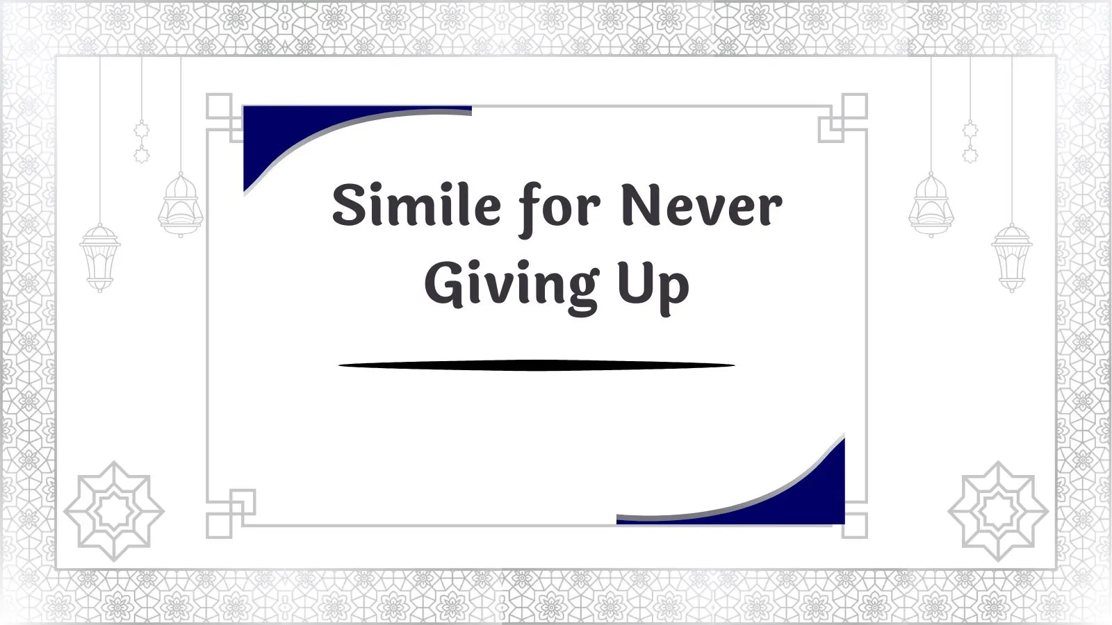 Simile for Never Giving Up