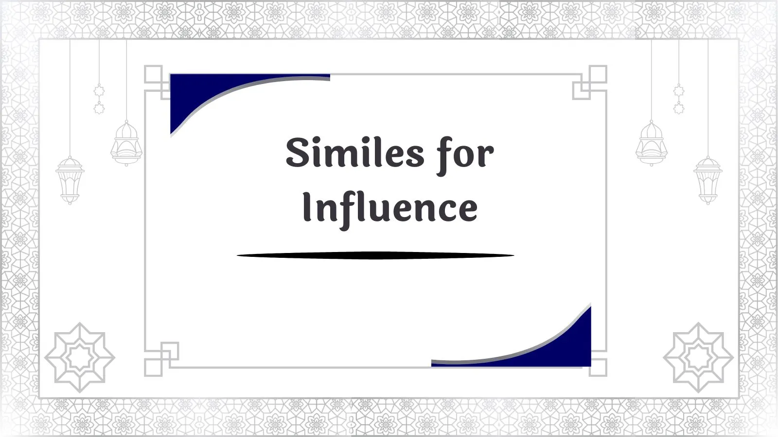 Similes for Influence
