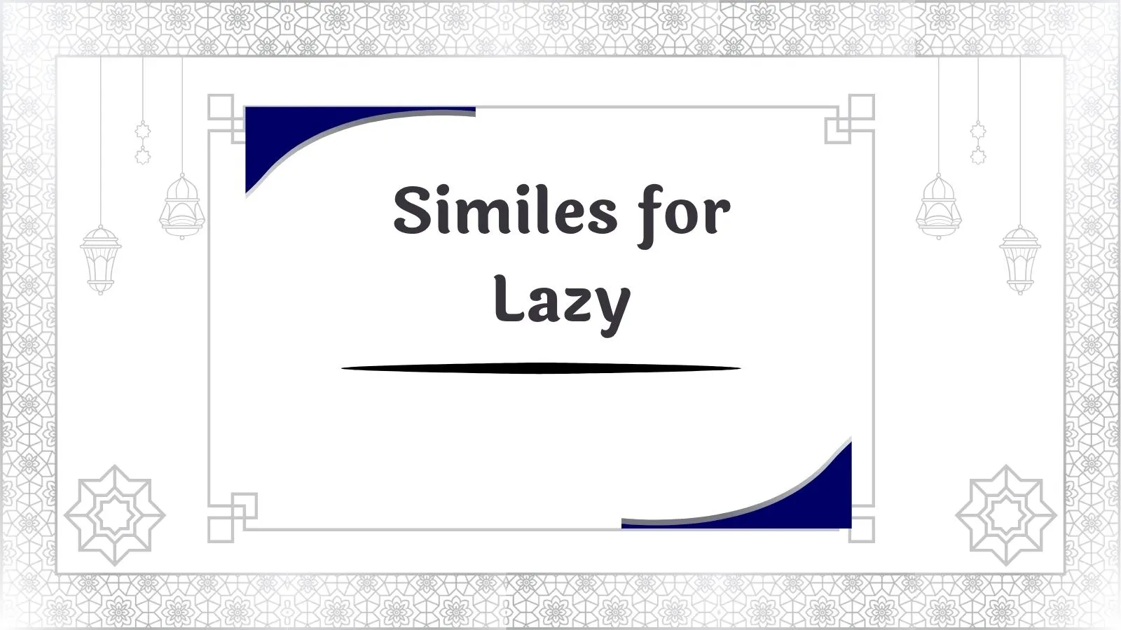 Similes for Lazy