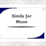 Simile for Moon