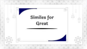 Similes for Great