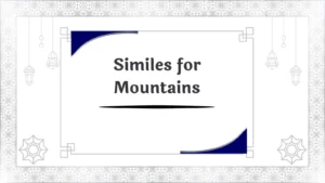 Similes for Mountains