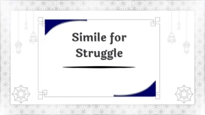 Simile for Struggle