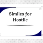 Similes for Hostile