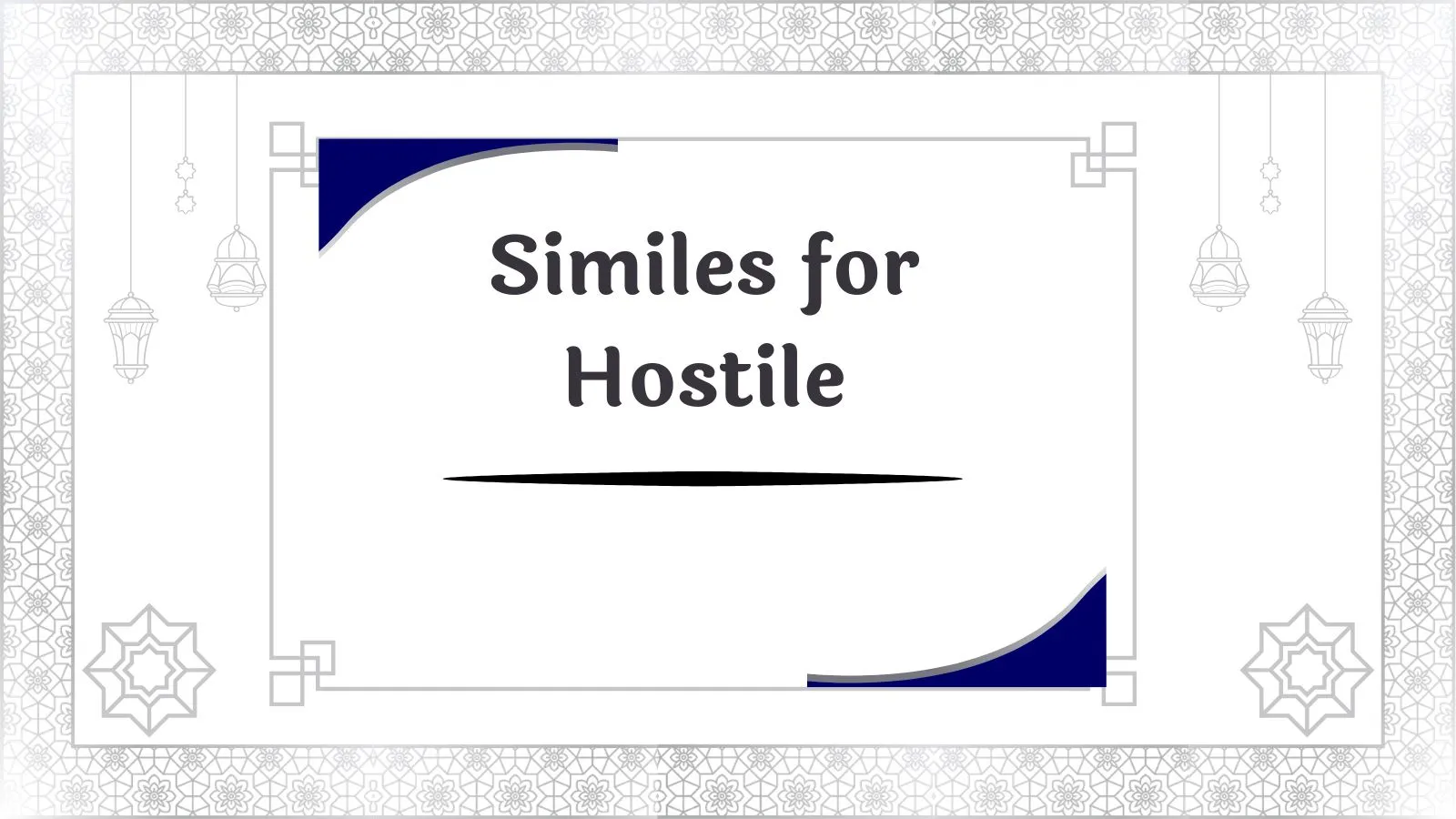 Similes for Hostile