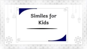 Similes for Kids