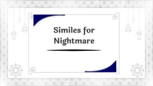 Similes for Nightmare